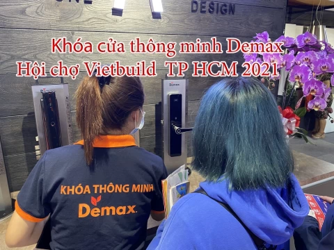 KHÓA THÔNG MINH DEMAX TẠI HỘI CHỢ VIETBUILD 2021
