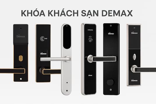 Khóa Khách Sạn Demax – Giải Pháp An Ninh Hiện Đại và Chuyên Nghiệp Cho Ngành Lưu Trú
