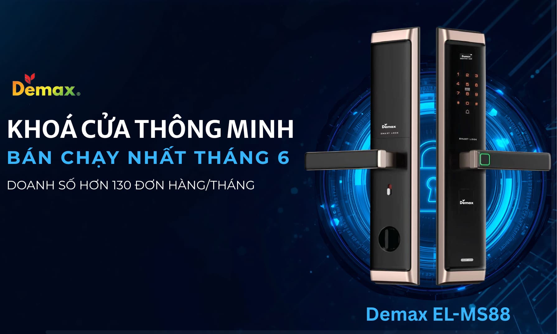 Mẫu khóa cửa thông minh bán chạy nhất tháng 6 – Demax EL-MS88 MB có gì mà nhiều khách hàng lựa chọn?
